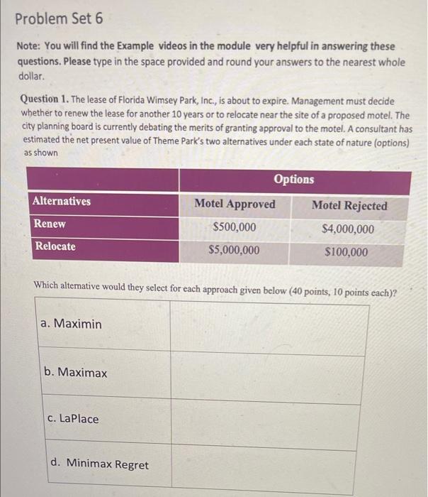  Problem Set 6 Note: You will find the Example videos in