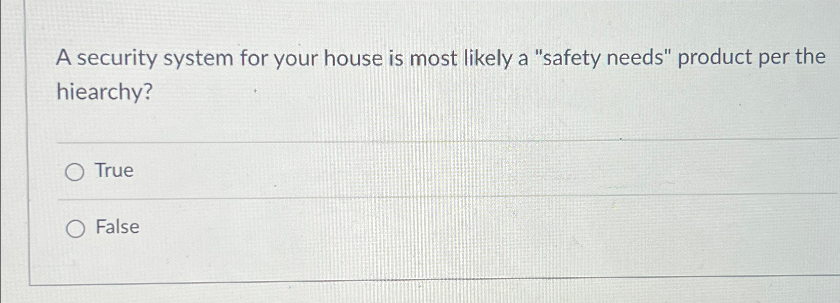  A security system for your house is most likely a "safety