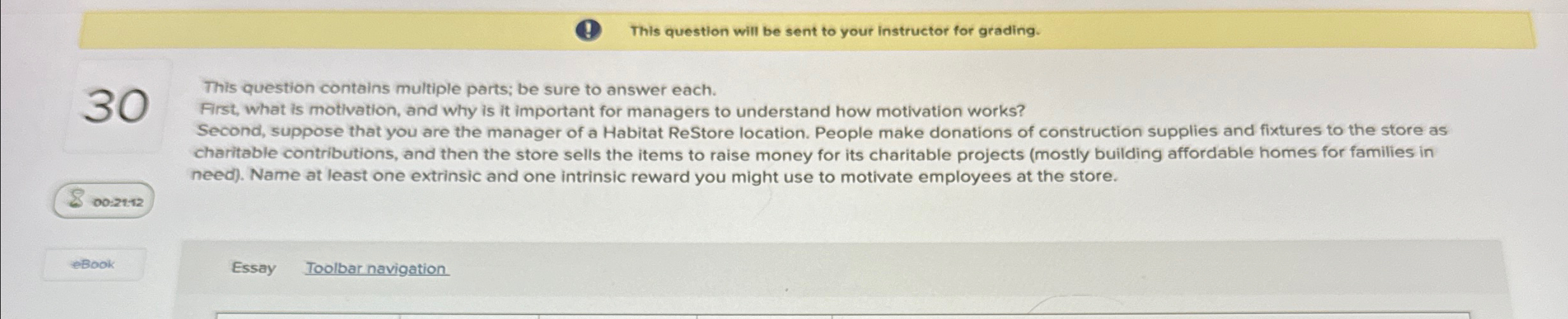  This question will be sent to your instructor for grading. This