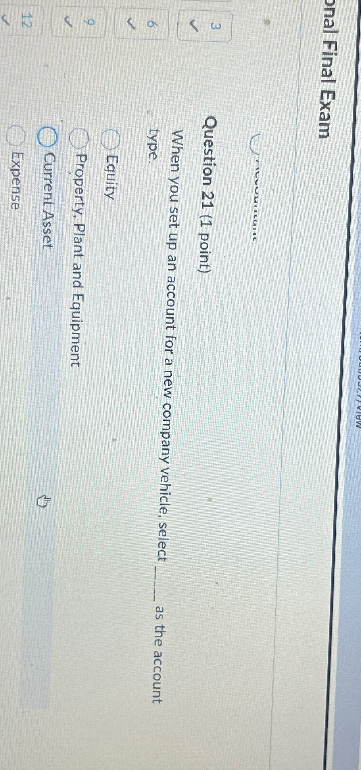  nal Final Exam 3 Question 21(1 point) When you set up