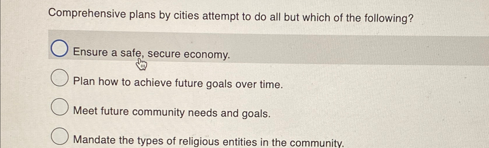  Comprehensive plans by cities attempt to do all but which of