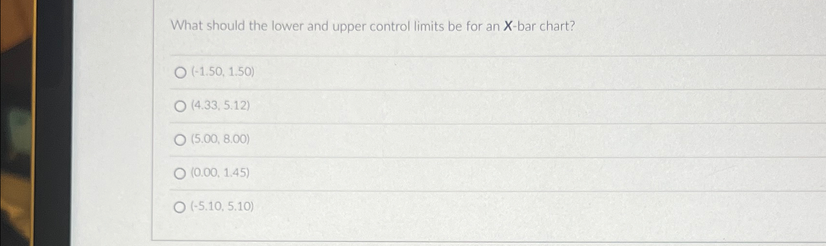  What should the lower and upper control limits be for an