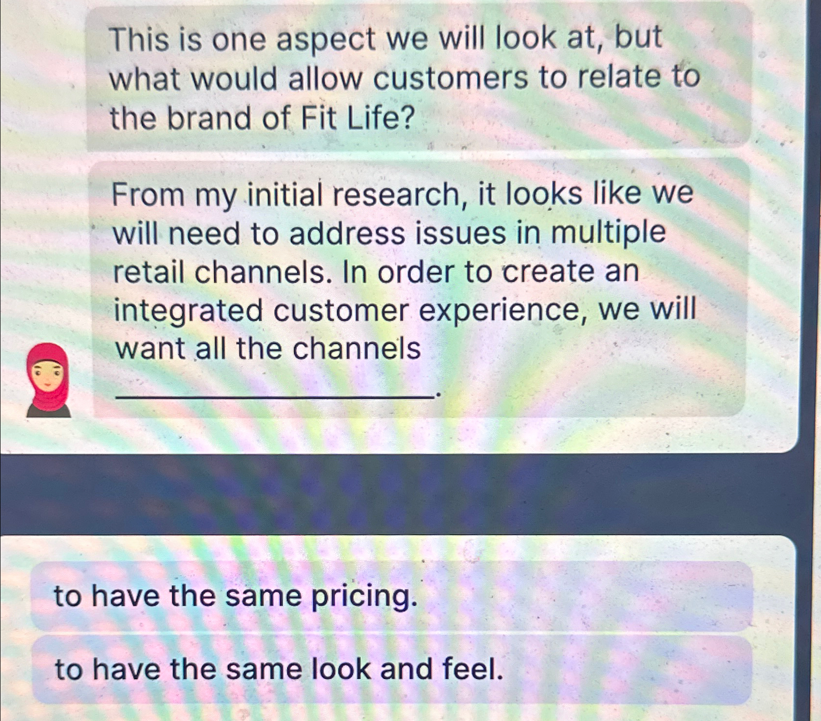  This is one aspect we will look at, but what would