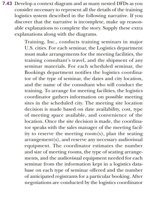 See textbook pages 209 - 210 problem 7-43 problem specifications, and