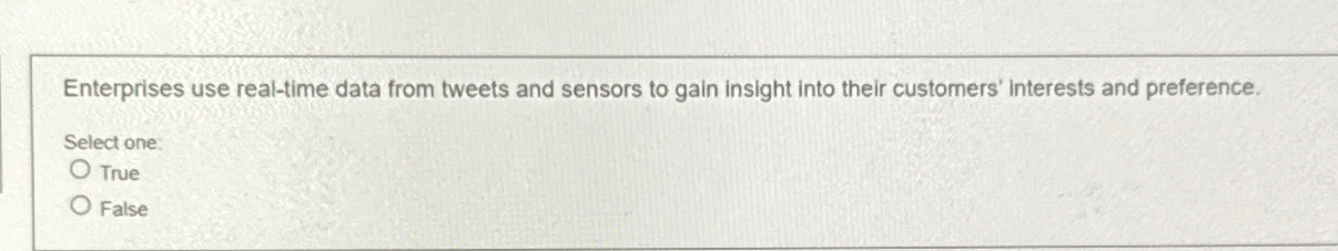  Enterprises use real-time data from tweets and sensors to gain insight