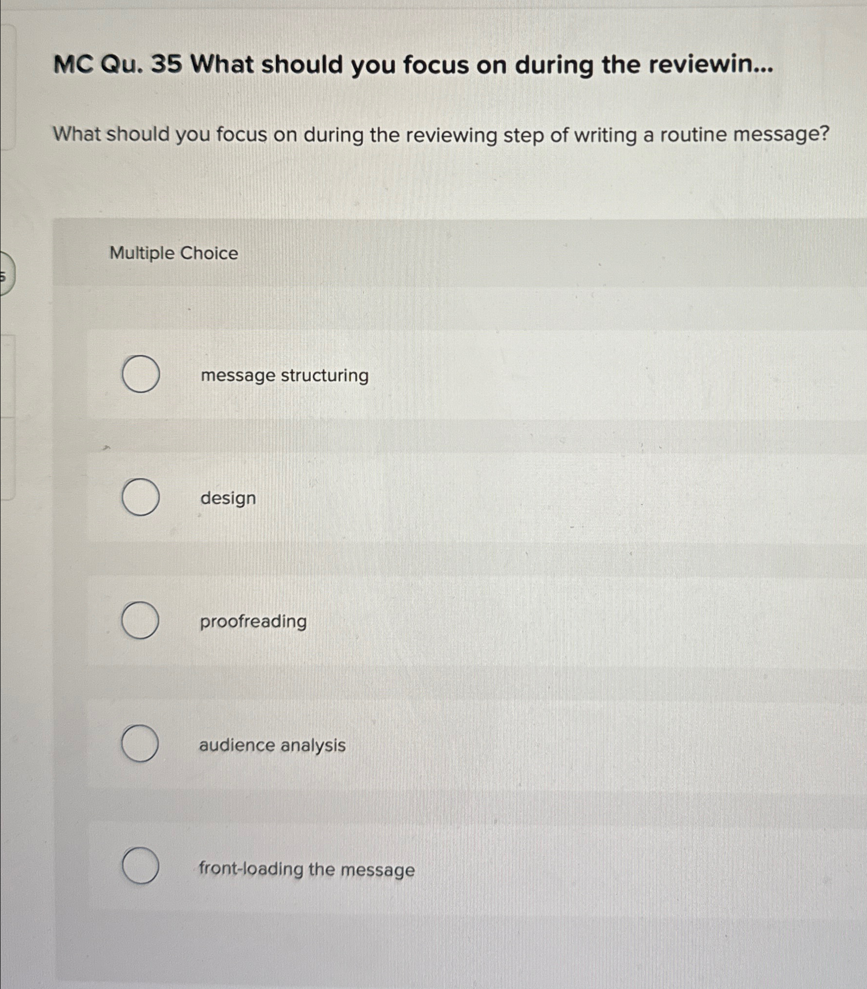  MC Qu.35 What should you focus on during the reviewin... What