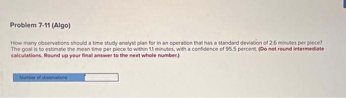  How many observations should a time study analyst plan for in