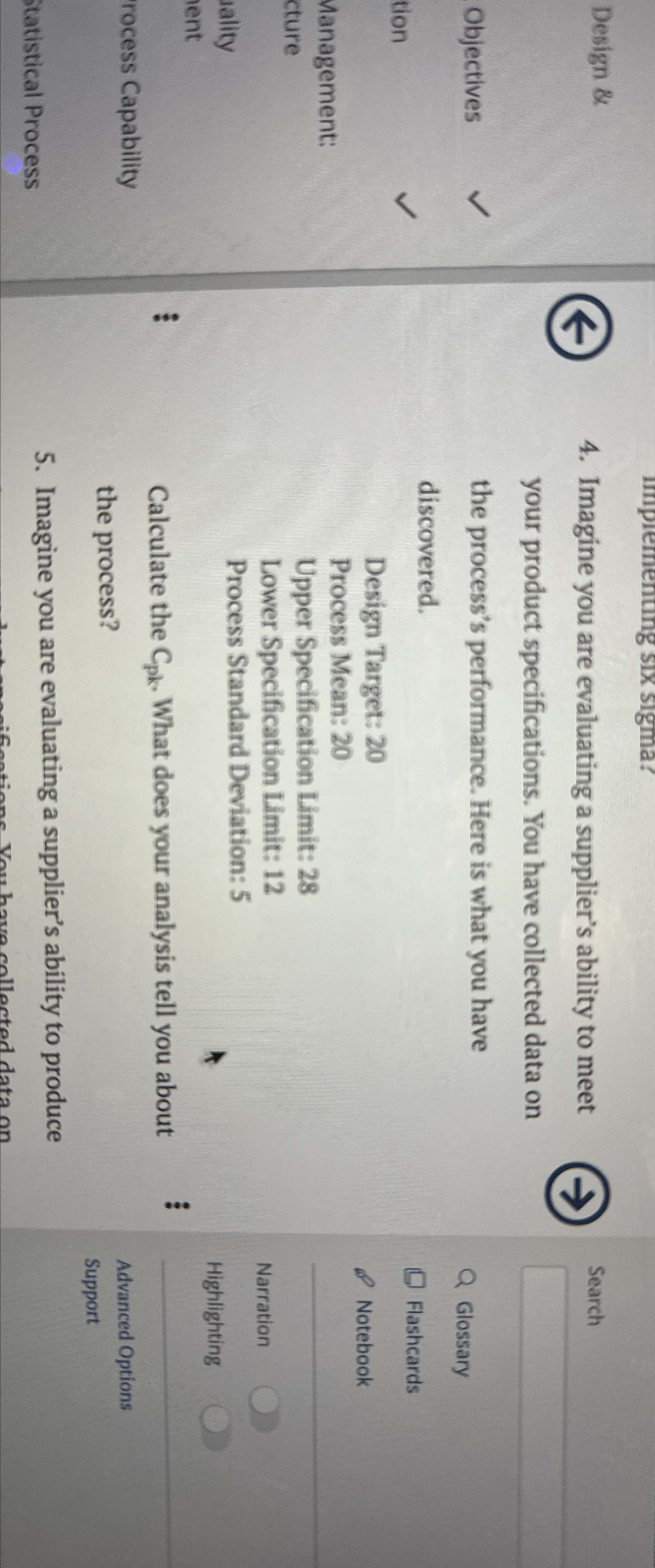  Design & Objectives tion Management: cture uality ent 'rocess Capability tatistical