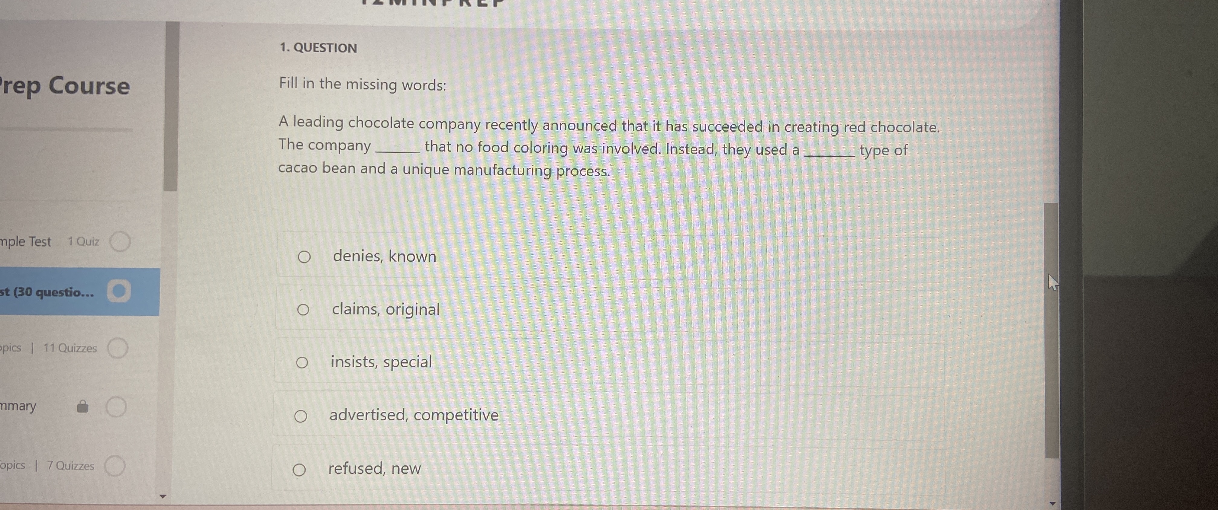  QUESTION rep Course Fill in the missing words: A leading chocolate