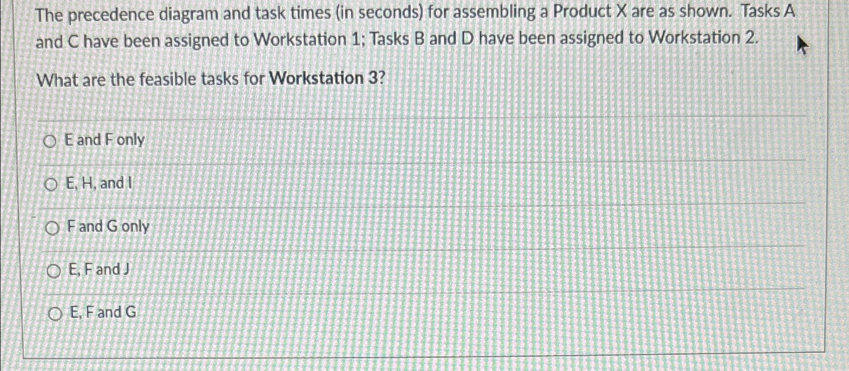  Suppose the tasks A, B, C, and D have been assigned
