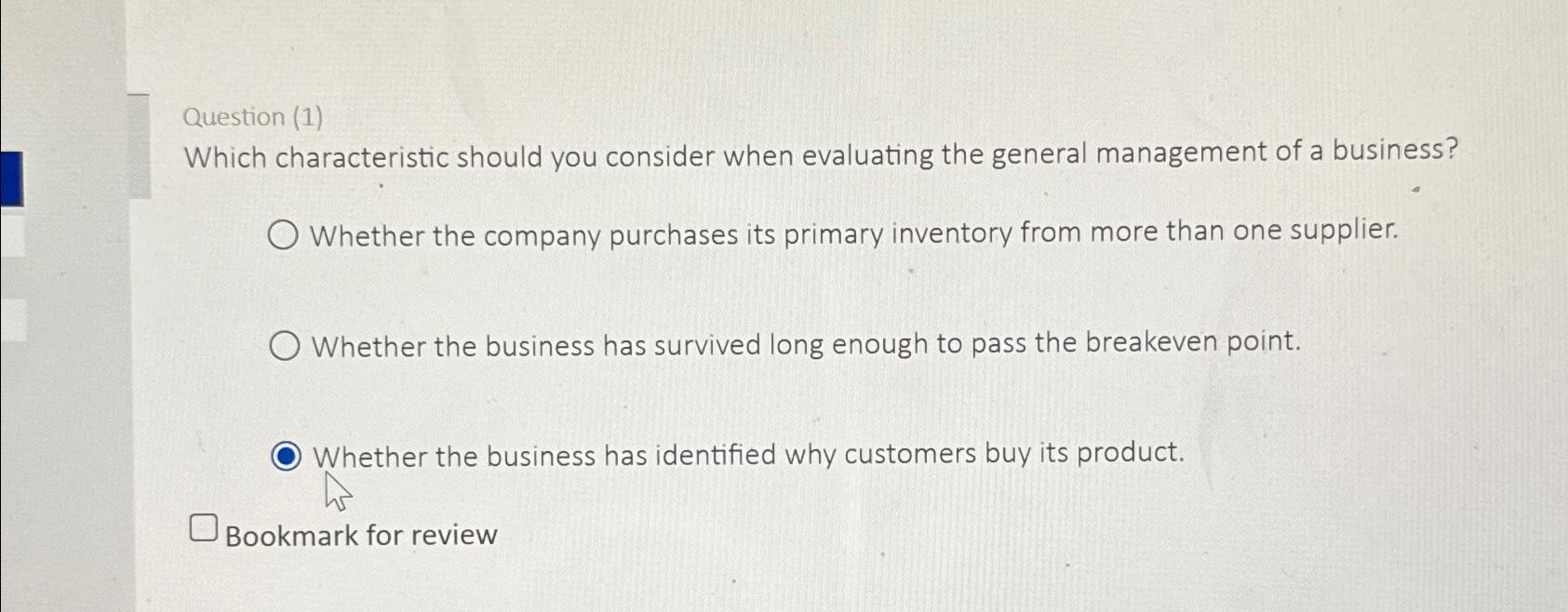  Question (1) Which characteristic should you consider when evaluating the general