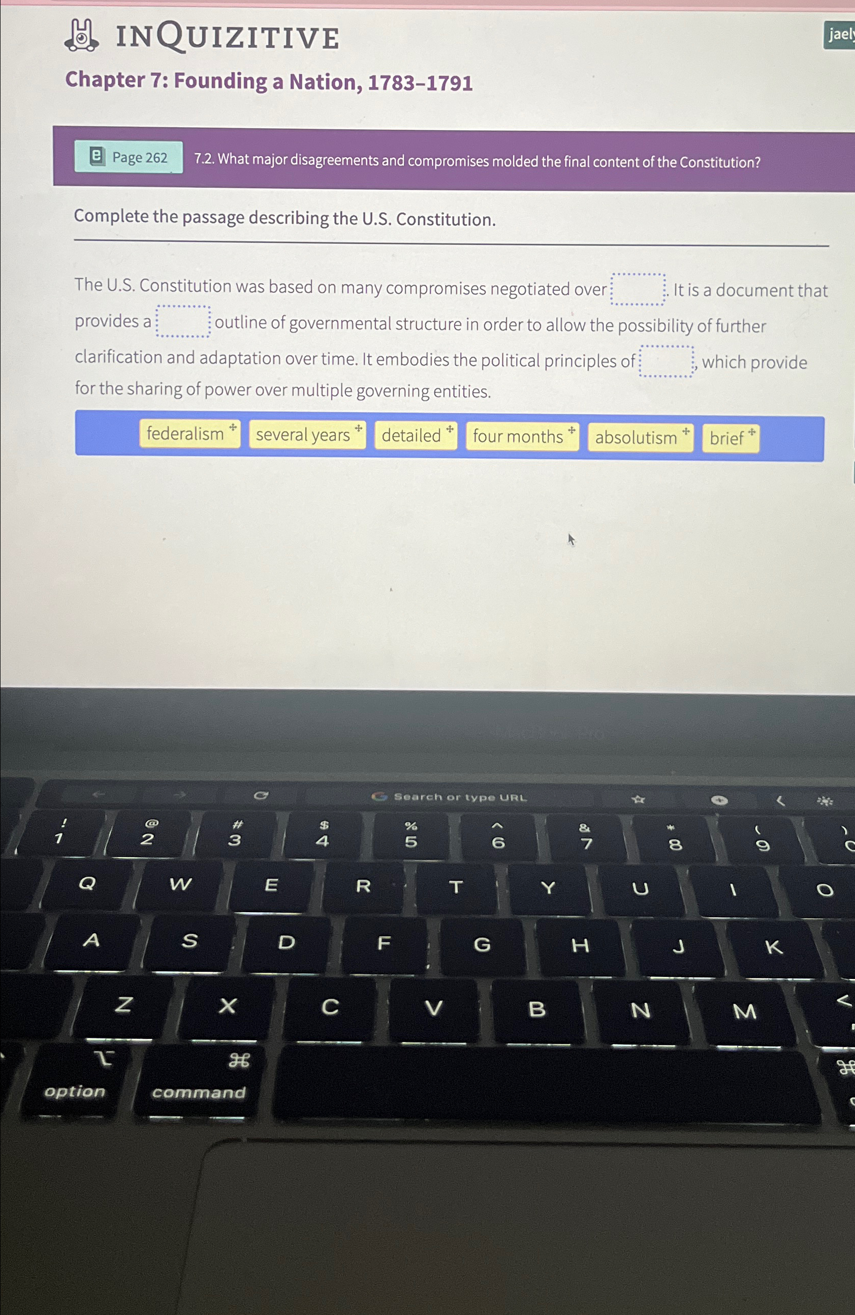  INQUIZITIVE Chapter 7: Founding a Nation, 1783-1791 7.2. What major disagreements