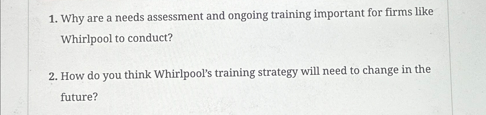  Why are a needs assessment and ongoing training important for firms