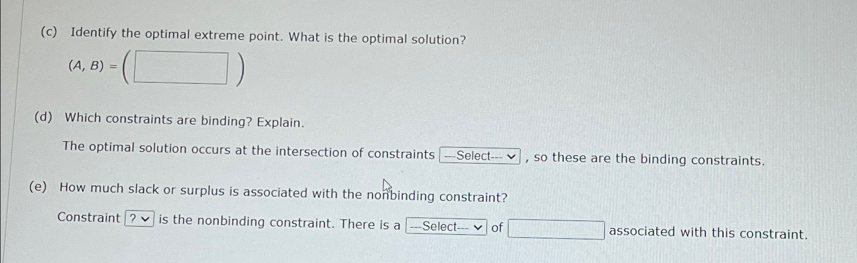 (c) Identify the optimal extreme point. What is the optimal solution?