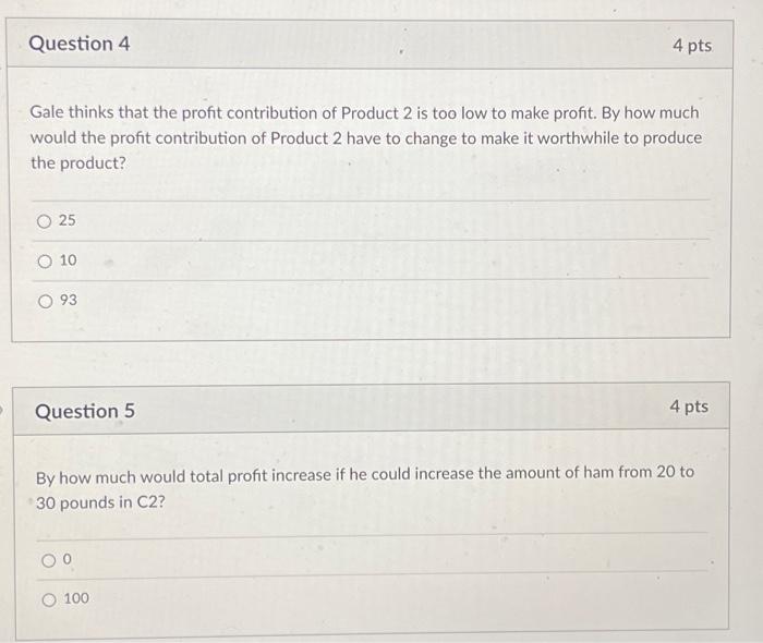 profit. The two types of biscuits require the following resources: sausage, ham,