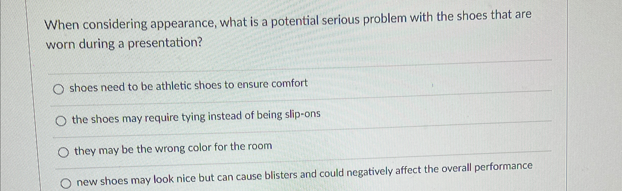  When considering appearance, what is a potential serious problem with the