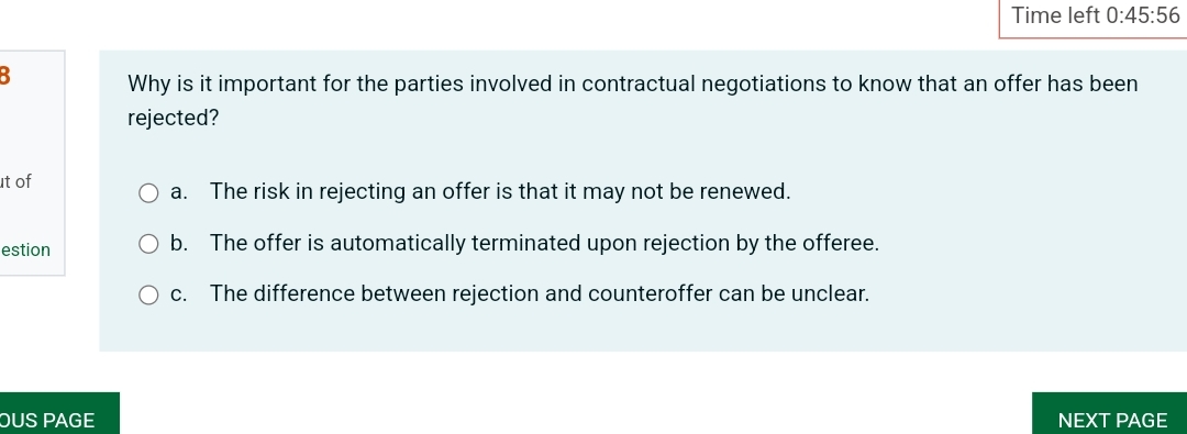  Time left 0:45:56 Why is it important for the parties involved