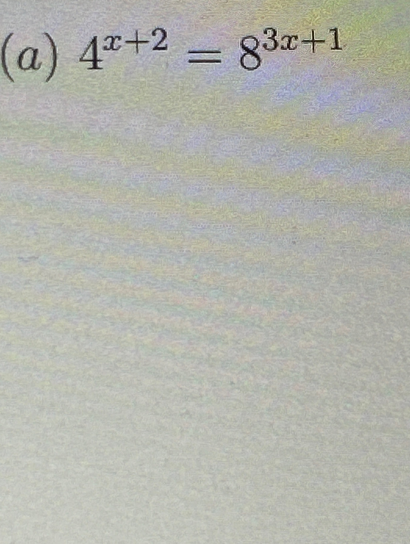  4x+2=83x+1 