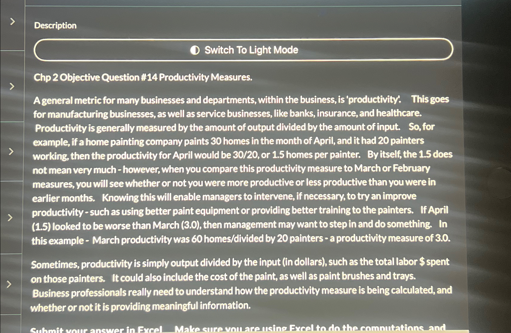  Description Switch To Light Mode Chp 2 Objective Question #14 Productivity