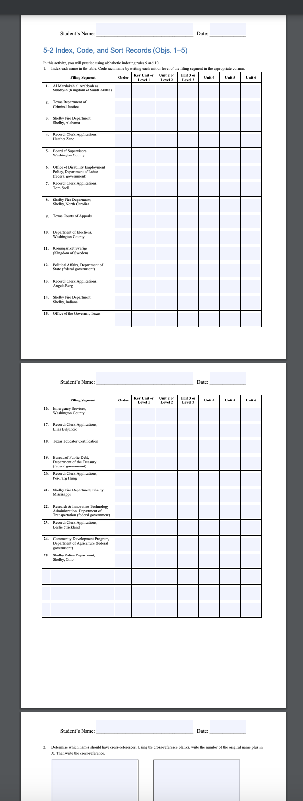 5-2 Index, Code, and Sort Records (Objs. 1-5) In this activity,