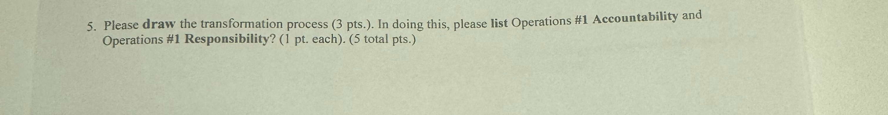  Please draw the transformation process (3 pts.). In doing this, please