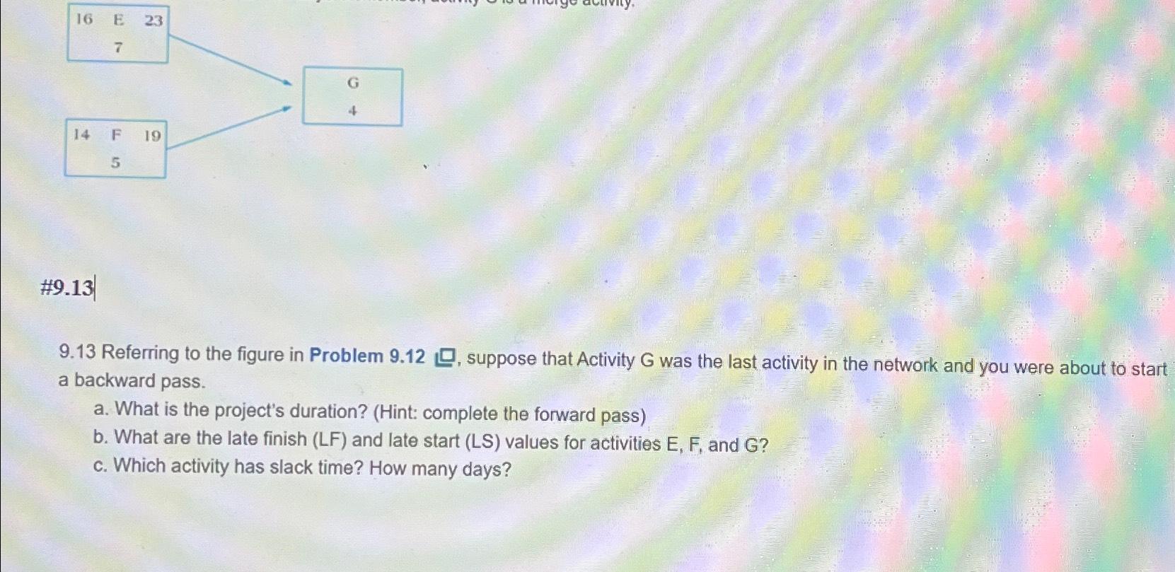  #9.13 9.13 Referring to the figure in Problem 9.12, suppose that