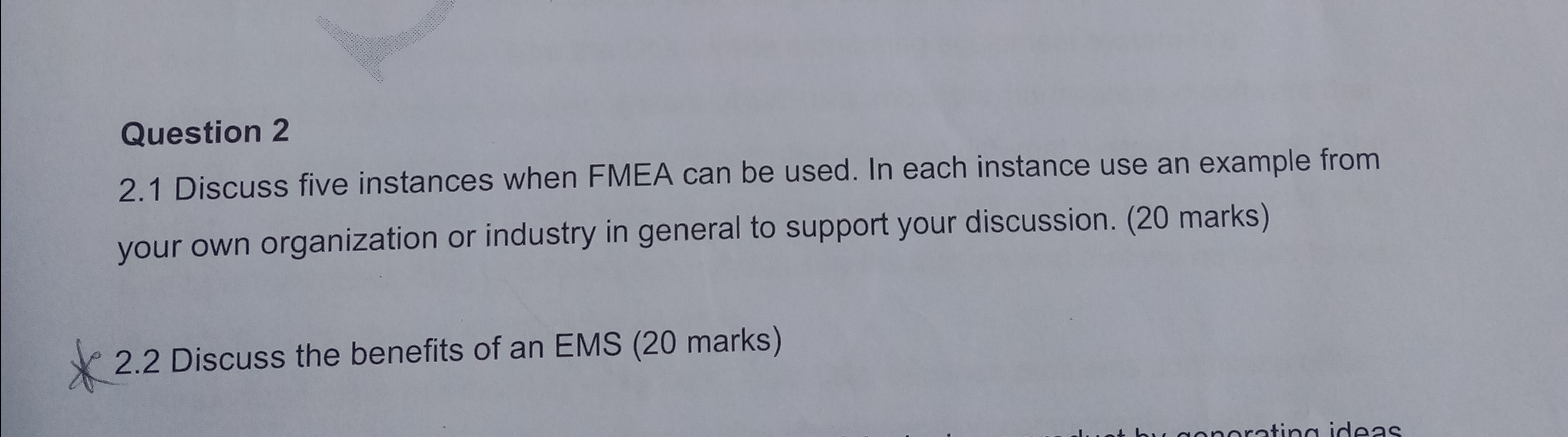  Question 2 2.1 Discuss five instances when FMEA can be used.