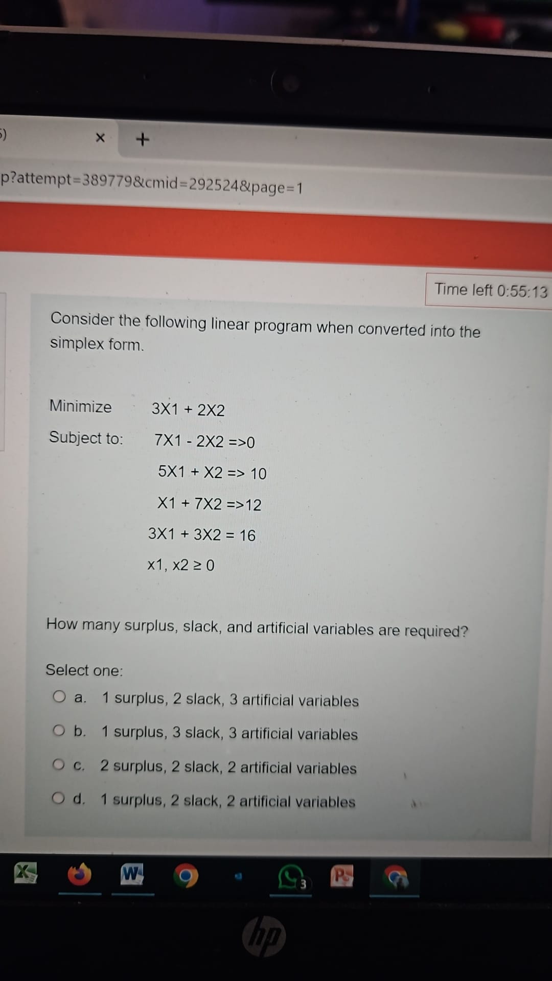  Time left 0:55:13 Consider the following linear program when converted into