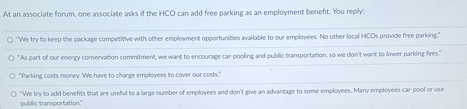  At an associate forum, one associate asks if the HCO can