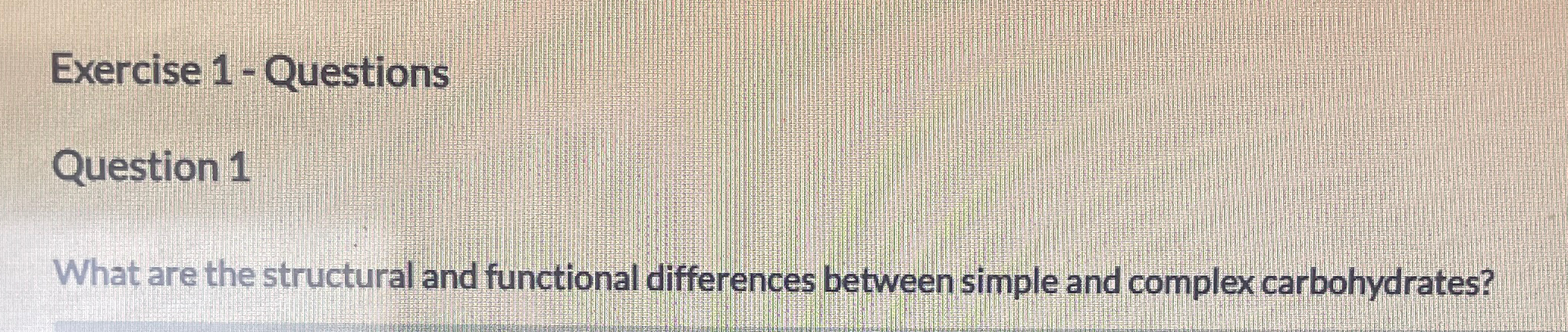  Exercise 1- Questions Question 1 What are the structural and functional