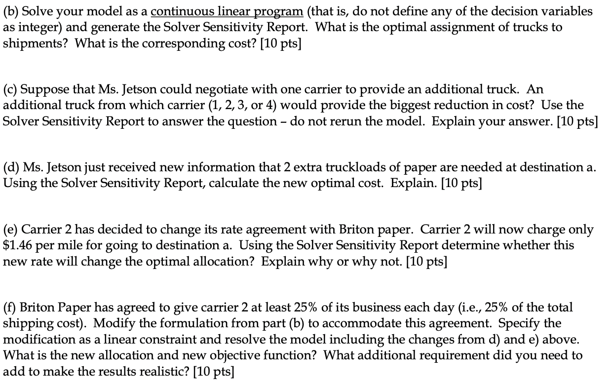 you Susan Jetson is a transportation planner for Briton Paper Company. Ms.