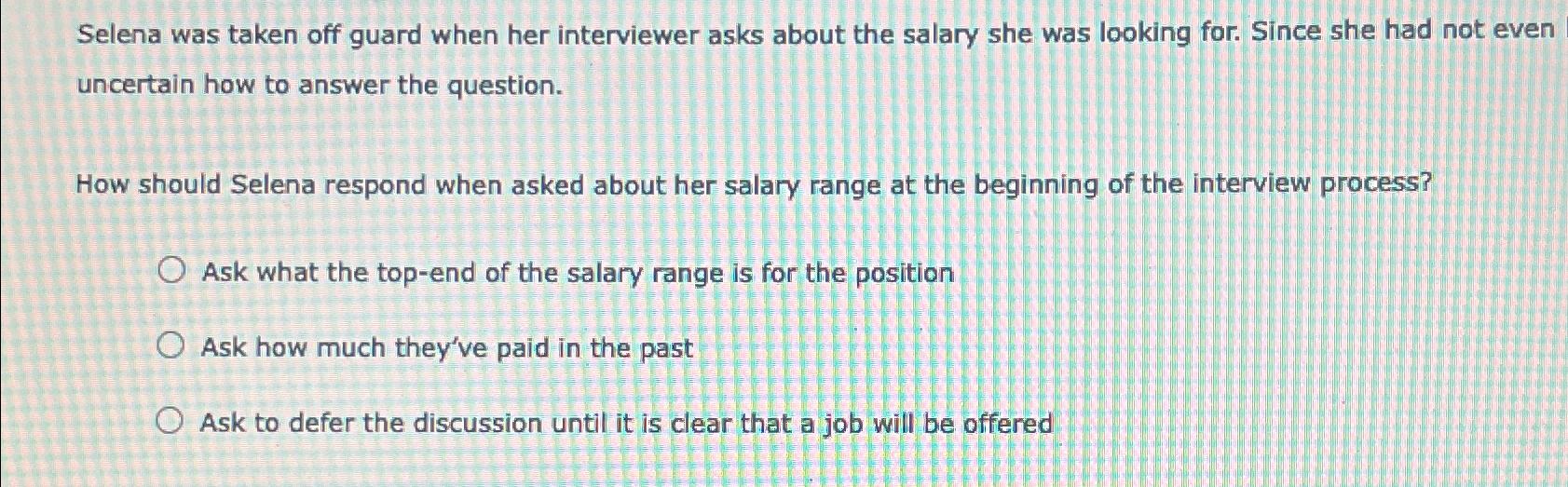  Selena was taken off guard when her interviewer asks about the