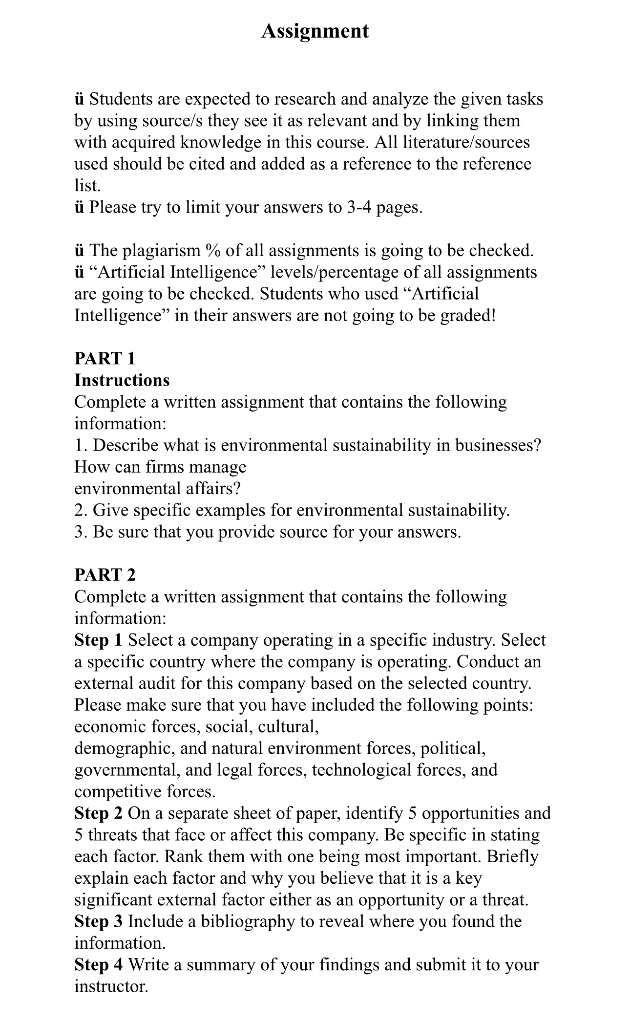  Assignment Students are expected to research and analyze the given tasks