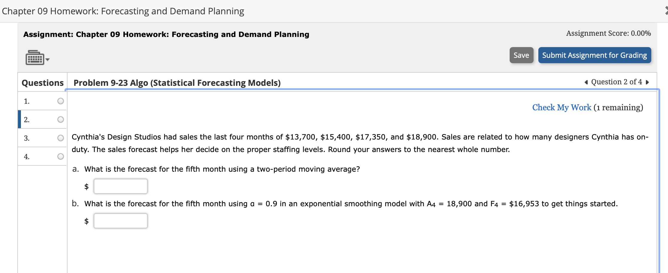  Chapter 09 Homework: Forecasting and Demand Planning Assignment: Chapter 09 Homework:
