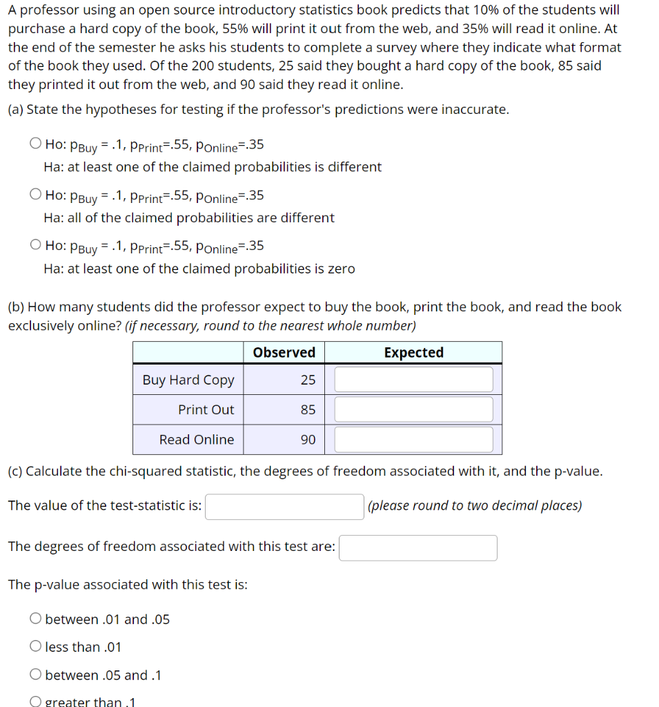  A professor using an open source introductory statistics book predicts that