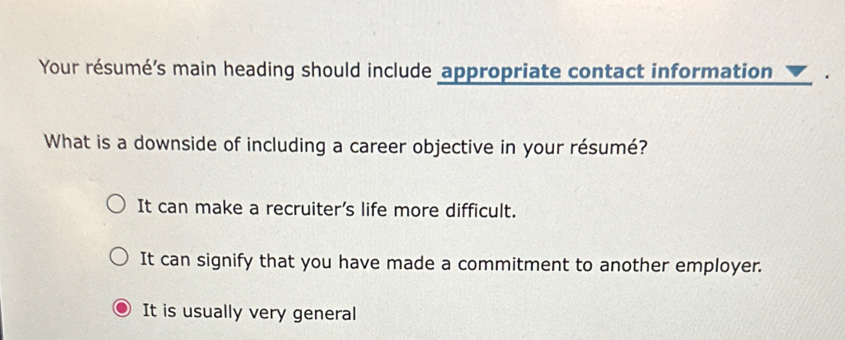  Your rsum's main heading should include appropriate contact information grad. What