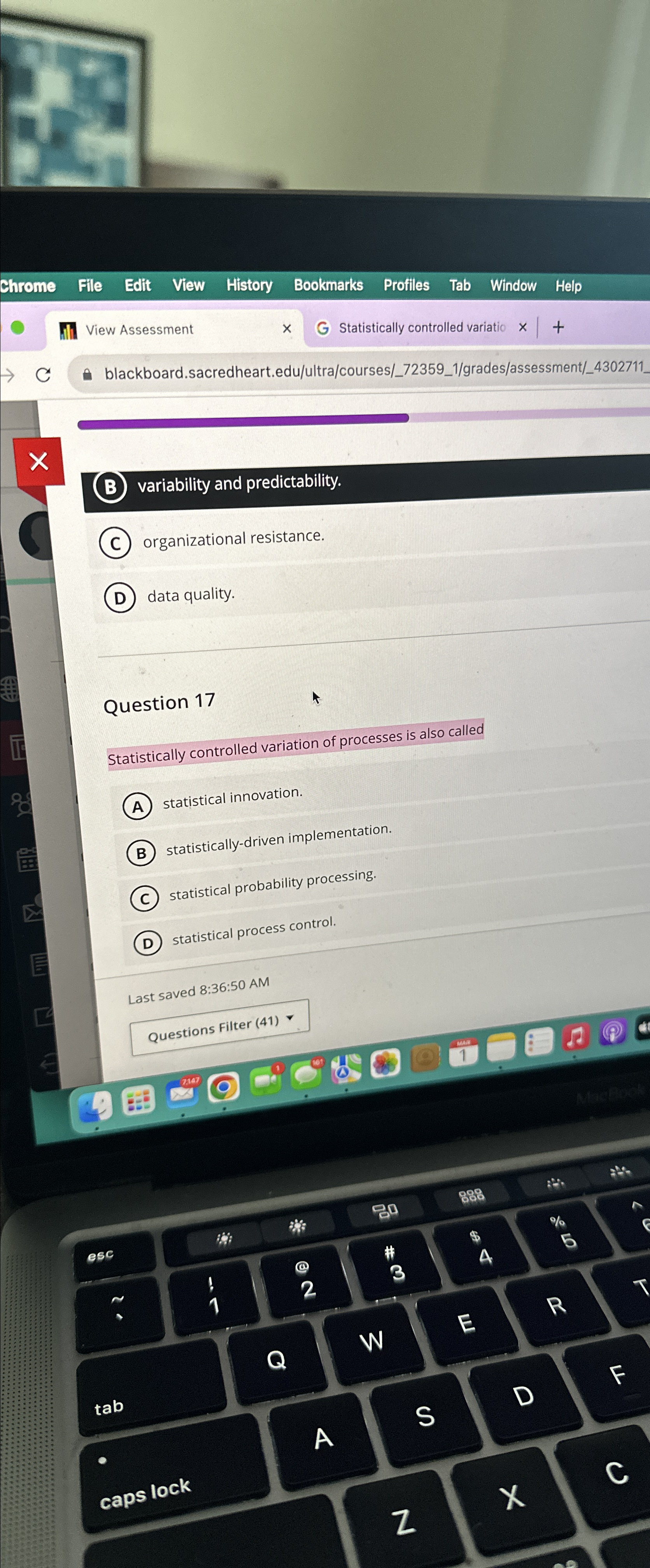  B variability and predictability. (C) organizational resistance. (D) data quality. Question