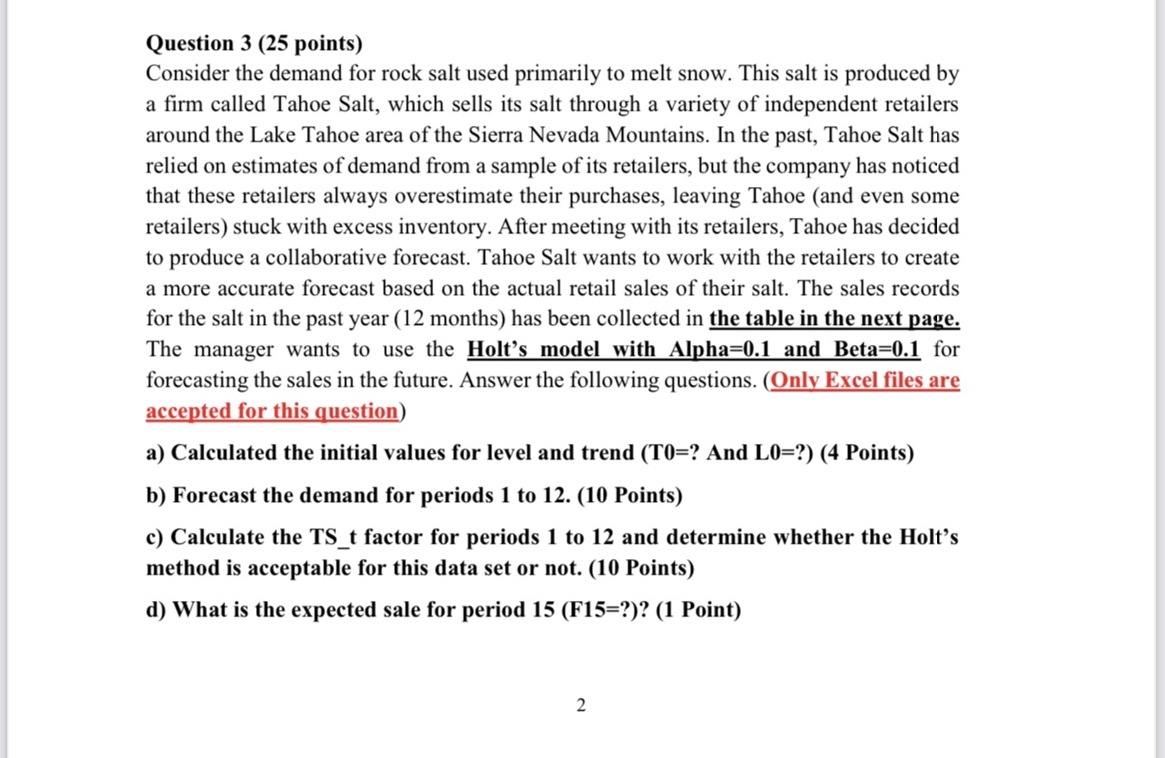  Question 3(25 points) Consider the demand for rock salt used primarily
