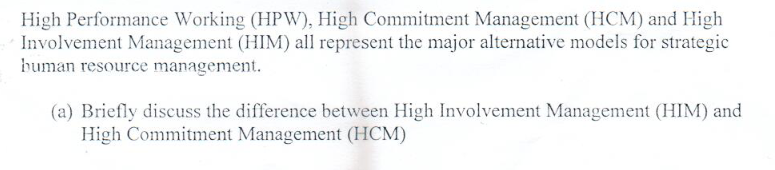  High Performance Working (HPW), High Commitment Management (HCM) and High Involvement
