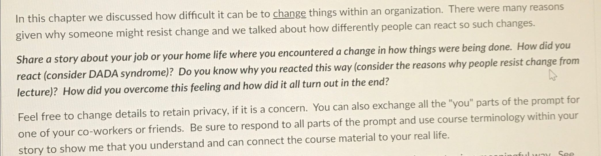  In this chapter we discussed how difficult it can be to