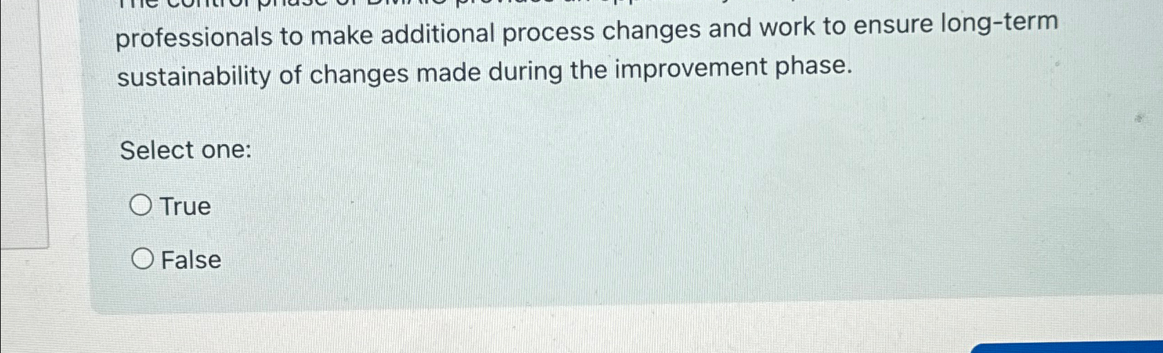  professionals to make additional process changes and work to ensure long-term