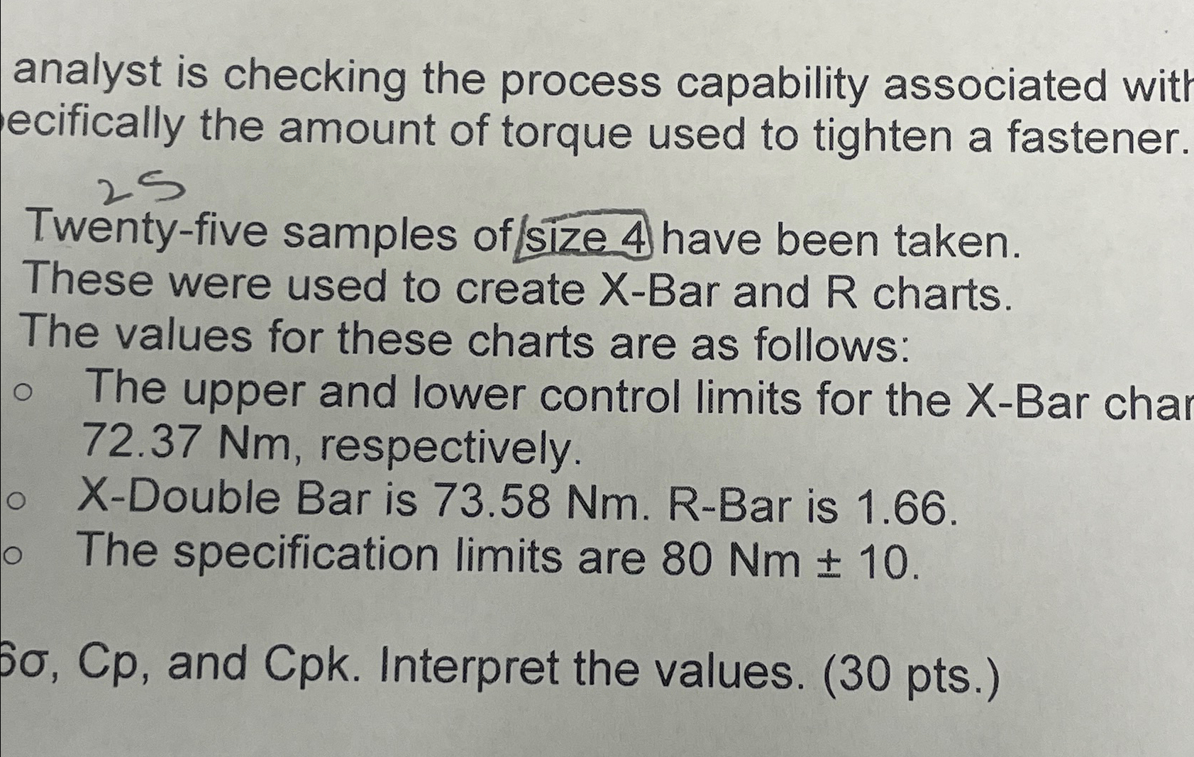  analyst is checking the process capability associated witl ecifically the amount
