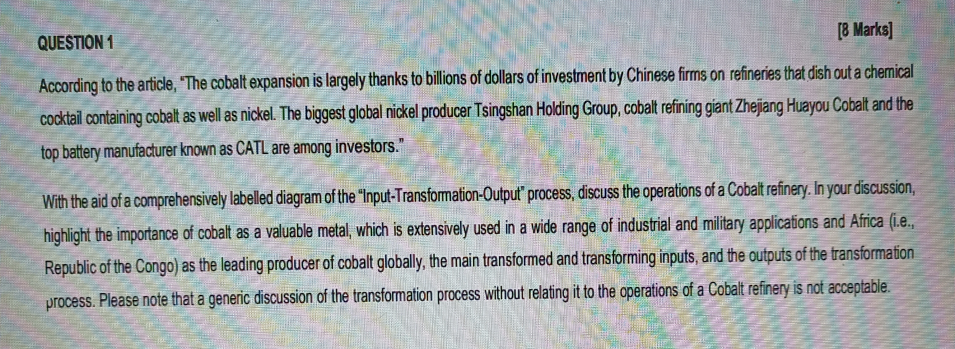  QUESTION 1 [8 Marks] According to the article, "The cobalt expansion