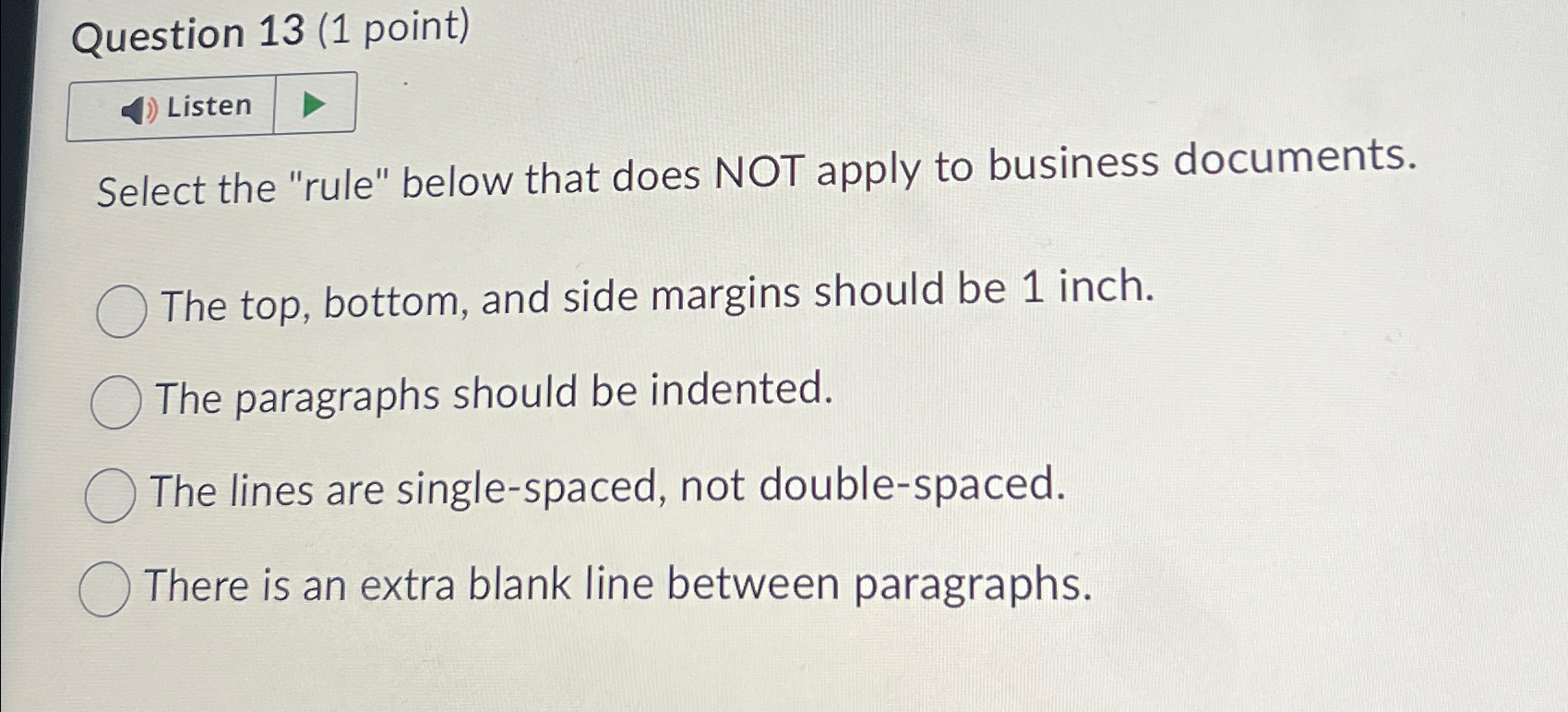  Question 13(1 point) Listen Select the "rule" below that does NOT
