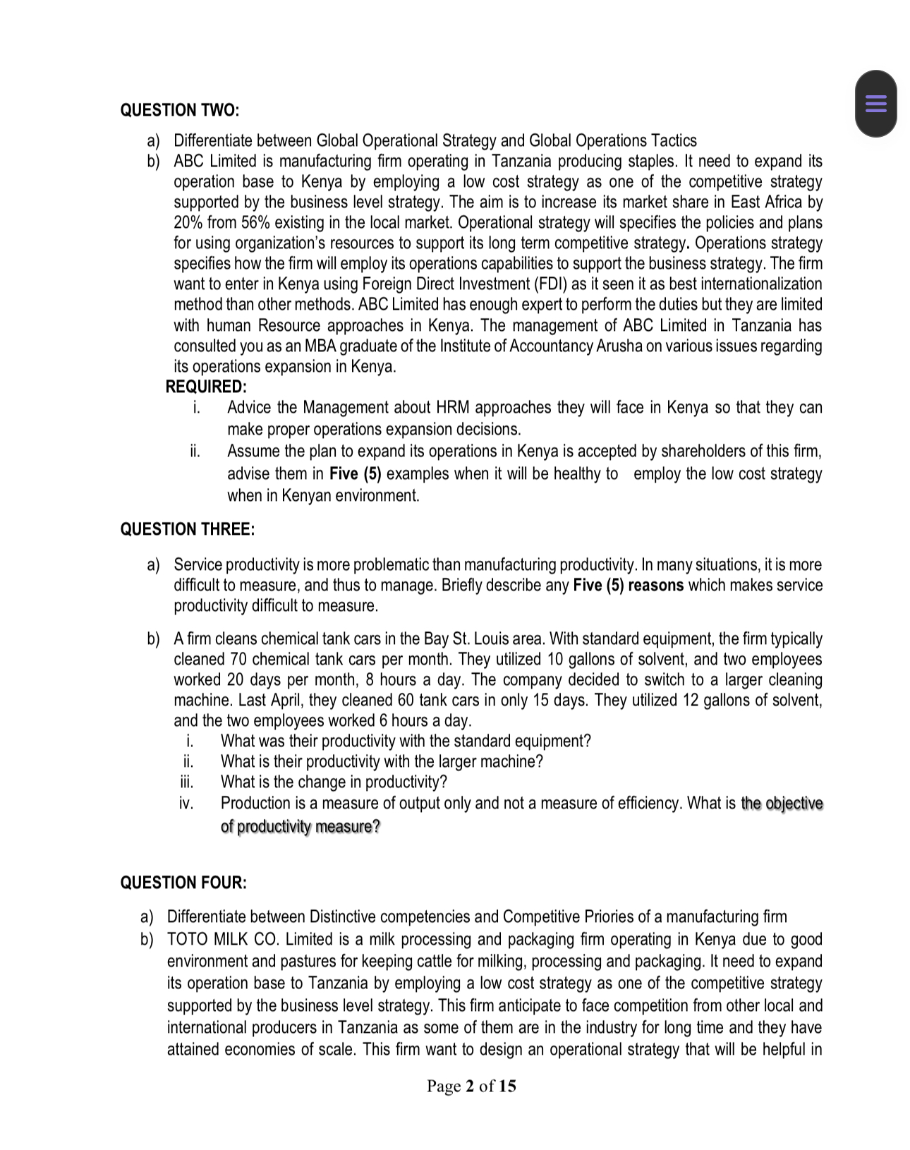  QUESTION TWO: a) Differentiate between Global Operational Strategy and Global Operations