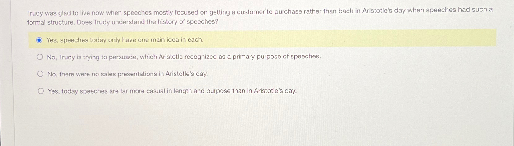  Trudy was glad to live now when speeches mostly focused on