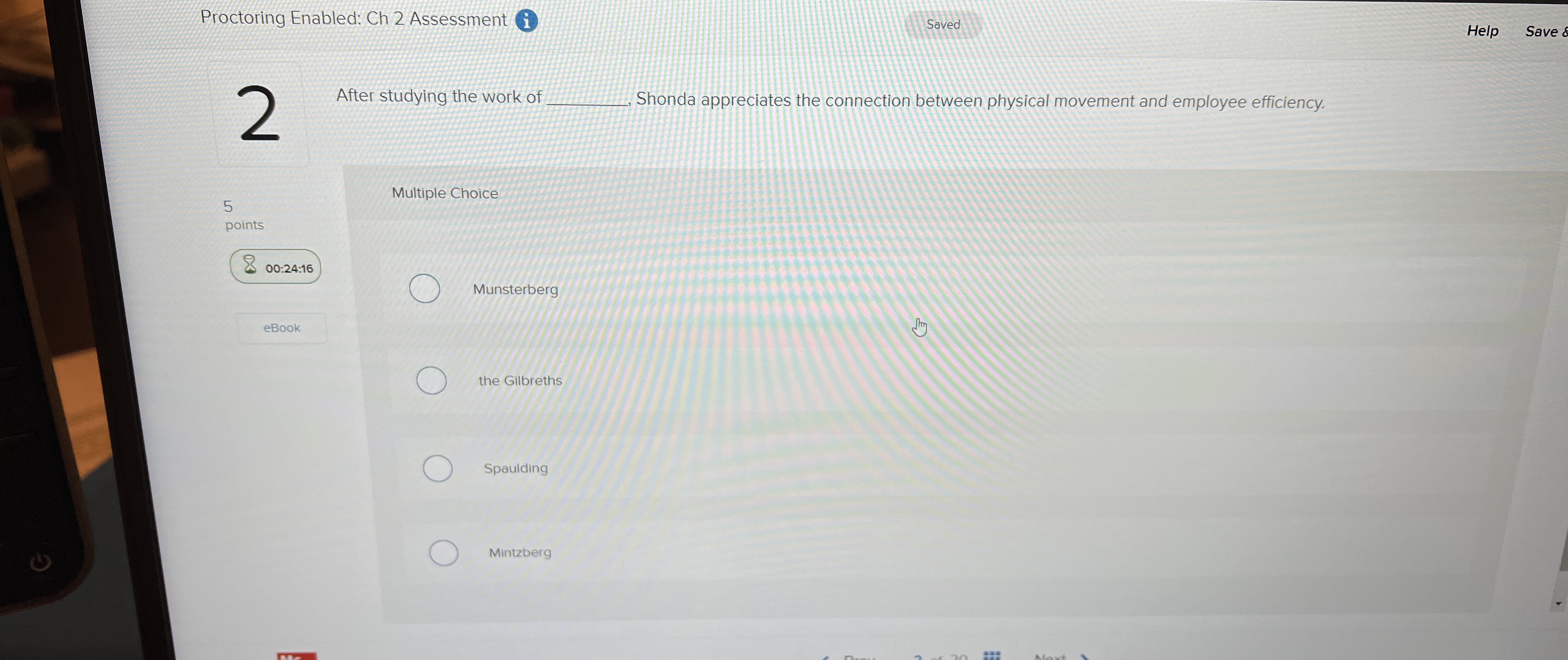  Proctoring Enabled: Ch 2 Assessment Saved Help Save 8 2 After