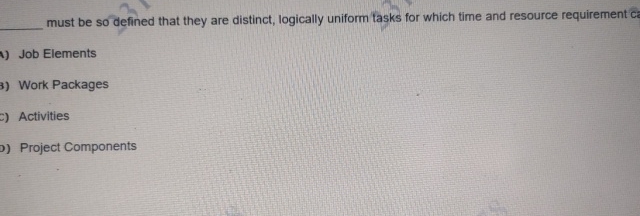  must be so defined that they are distinct, logically uniform tasks