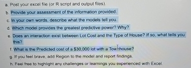  a. Post your excel file (or R script and cutput files).