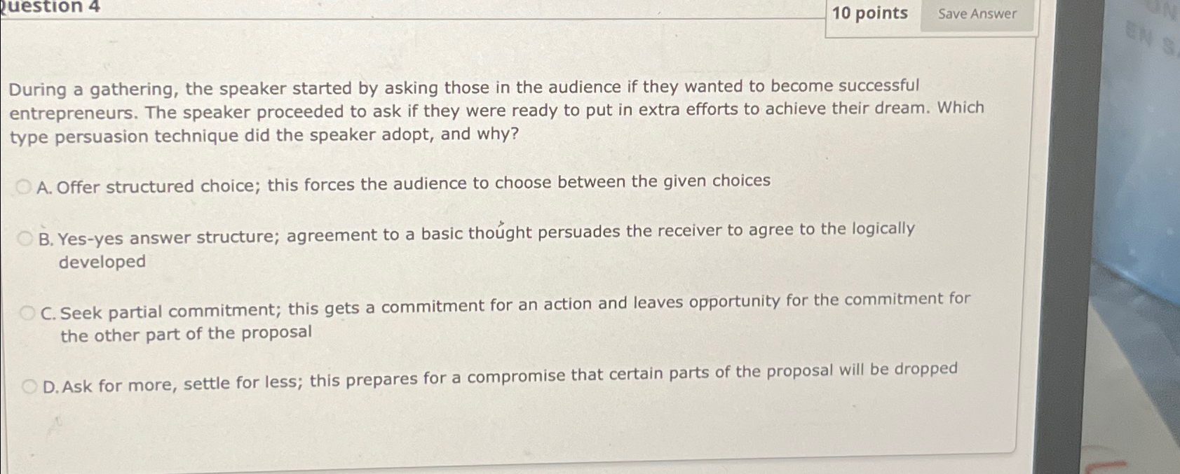  10 points During a gathering, the speaker started by asking those